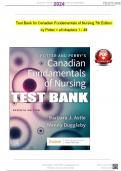 TEST BANK For Canadian Fundamentals of Nursing 7th Edition By Potter and Perry's | Verified Chapter's 1 - 48 | Complete||Latest 2024