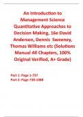 Solutions Manual for An Introduction to Management Science Quantitative Approaches to Decision Making 16th Edition By David Anderson, Dennis Sweeney, Thomas Williams etc (All Chapters, 100% Original Verified, A+ Grade) 
