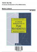 Solution Manual for A Concise Introduction to Pure Mathematics, 4th Edition by Martin Liebeck, 9781498722926, Covering Chapters 1-26 | Includes Rationales