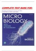 COMPLETE TEST BANK FOR:  Microbiology with Diseases by Taxonomy 6th Edition by Robert Bauman (Author) Latest Update. 