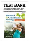 Test Bank for Maternal and Child Health Nursing: Care of the Childbearing and Childrearing Family 8th Edition by JoAnne Silbert-Flagg, Dr. Adele Pillitteri 