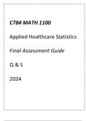 (WGU C784) MATH 1100 Applied Healthcare Statistics Final Assessment Guide Q & S 2024.