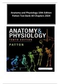 Test Bank For Anatomy and Physiology 10th Edition By Patton | All Chapters | Updated Version 2024 A+