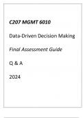 (WGU C207) MGMT 6010 Data-Driven Decision Making Final Assessment Guide Q & A 2024.