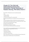 Chapter 22: The Child with Gastrointestinal Dysfunction Hockenberry: Wong's Essentials of Pediatric Nursing, 10th Edition Exam 2 questions and verified correct answers 2024