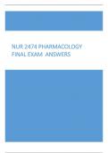 NUR 2474 Pharmacology Final Exam 2024 Questions and Answers