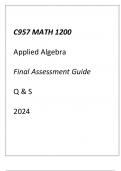 (WGU C957) MATH 1200 Applied Algebra Final Assessment Guide Q & S 2024.