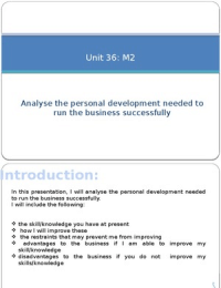 Unit 36: M2- analyse the personal develop needed to run a business efficiently