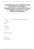 PATHOPHYSIOLOGY INTRODUCTORY  CONCEPTS AND CLINICAL  PERSPECTIVES F.A. DAVIS FINAL EXAM  `& VERIFIED ANSWERS | LATEST  UPDATE | RATED 100%