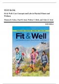 Test Bank - Fit and Well: Core Concepts and Labs in Physical Fitness and Wellness, 16th Edition (Fahey, 2025), Chapter 1-15 | All Chapters