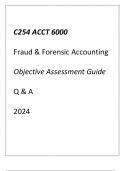(WGU C254) ACCT 6000 Fraud & Forensic Accounting Objective Assessment Guide Q & A 2024