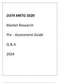 (WGU D374) MKTG 5020 Market Research Pre - Assessment Guide Q & A 2024