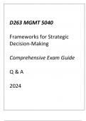 (WGU D263) MGMT 5040 Frameworks for Strategic Decision-Making Comprehensive Exam Guide Q & A