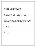 (WGU D379) MKTG 6020 Social Media Health Care Marketing Objective Assessment Guide Q & A 2024.