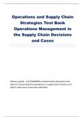 Operations and Supply Chain Strategies Test Bank Operations Management in the Supply Chain Decisions and Cases