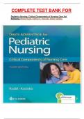 COMPLETE TEST BANK FOR  Pediatric Nursing: Critical Components of Nursing Care 3rd Editionby Diane Rudd, Kathryn ; Kocisko latest Update.