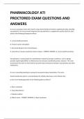 PHARMACOLOGY ATI PROCTORED EXAM QUESTIONS AND ANSWERS