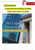 Solution Manual For Meiners, Ringleb, Edwards, The Legal Environment of Business 14th Edition Chapters 1 - 22 Complete, Newest Version 