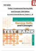 TEST BANK for Loretta Moreno, Timby's Fundamental Nursing Skills and Concepts 12th International Edition, Verified Chapters 1 - 38, Complete Newest Version