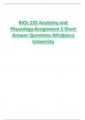 BIOL 235 Anatomy and  Physiology Assignment 2 Short  Answer Questions Athabasca  University