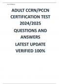 ADULT CCRN/PCCN CERTIFICATION TEST 2024/2025  QUESTIONS AND ANSWERS  LATEST UPDATE VERIFIED 100%