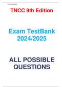 TNCC 9th Edition Exam TestBank 2024/2025 ALL POSSIBLE QUESTIONS INCLUDED