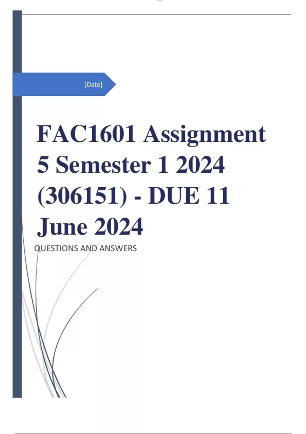 FAC1601 Assignment 5 Semester 1 2024 (306151) - DUE 11 June 2024 ...