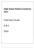 (ASU online) High-Value Patient Centered Care Final Exam Guide Q & S 2024.
