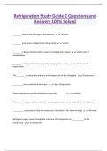 Refrigeration Study Guide 2 Questions and  Answers 100% Solved