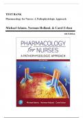Test Bank for Pharmacology for Nurses: A Pathophysiologic Approach 6th Edition (Adams, 2020), Chapter 1-50