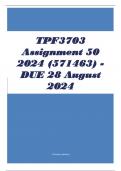 TPF3703 Assignment 50 2024 (571463) - DUE 28 August 2024