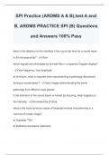 SPI Practice (ARDMS A & B),test A and B, ARDMS PRACTICE SPI (B) Questions and Answers 100% Pass