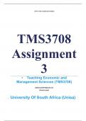 Exam (elaborations) TMS3708 Assignment 3 (COMPLETE ANSWERS) 2024 - 26 June 2024 •	Course •	Teaching Economic and Management Sciences (TMS3708) •	Institution •	University Of South Africa (Unisa) •	Book •	Teaching Economics and Management Sciences in the Se