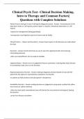 Clinical Psych Test - Clinical Decision Making, Intro to Therapy and Common Factors| Questions with Complete Solutions