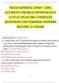 TEXAS GENERAL LINES – LIFE, ACCIDENT AND HEALTH INSURANCE ACTUAL EXAM 300+ QUESTIONS AND ANSWERS VERIFIED AND GRADED A+