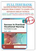 Test Bank For Success in Practical/Vocational Nursing From Student to Leader 10th Edition by Janyce L. Carroll, Lisa Collier All Chapters 1-19