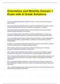 Orientation and Mobility Domain 1 Exam with A Grade Solutions.docx
