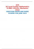OCR AS Level Further Mathematics B (MEI) Y431/01: Mechanics minor QUESTION PAPER AND MARK SCHEME FOR JUNE 2023 