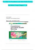 Test Bank for Foundations and Adult Health Nursing, 8th Edition Cooper, Complete Chapters 1 - 58 (100% Verified by Experts)