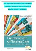 Fundamentals of Nursing Care Concepts, Connections & Skills 3rd Edition Test Bank By Marti Burton, David Smith, Linda J. May Ludwig | Chapter 1 – 38, Latest - 2024|