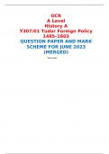 OCR A Level History A Y307/01 Tudor Foreign Policy 1485–1603 QUESTION PAPER AND MARK SCHEME FOR JUNE 2023 (MERGED) 