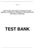 TEST BANK FOR TIMBYS INTRODUCTORY MEDICAL SURGICAL NURSING 13TH EDITION