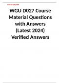 WGU D027 Course Material Questions with Answers (Latest 2024) Verified Answers