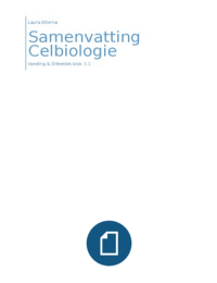 Samenvatting Celbiologie Voeding 