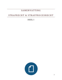 Strafrecht en Strafprocesrecht voor Bachelors, F. VERBRUGGEN en R. VERSTRAETEN, 2014, 8ste editie, p. 214 