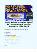 Food Safety Manager Exam/ 145 Questions & Verified Answers/ 2024-2025  