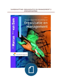 Samenvatting Organisatie en Management 2 (focuspunten)