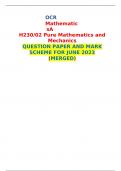 OCR MathematicsA H230/02 Pure Mathematics and Mechanics  QUESTION PAPER AND MARK SCHEME FOR JUNE 2023 (MERGED) 