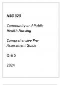 (HU) NSG 323 Community and Pyblic Health Nursing Comprehensive Pre-Assessment Guide Q & S 2024.