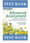 Test Bank For Advanced Assessment Interpreting Findings and Formulating Differential Diagnoses 4th Edition By Mary Jo Goolsby, Laurie Grubbs (All Chapters, 100% Original Verified, A+ Grade)